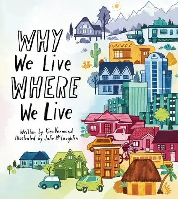 Prečo žijeme tam, kde žijeme - Why We Live Where We Live