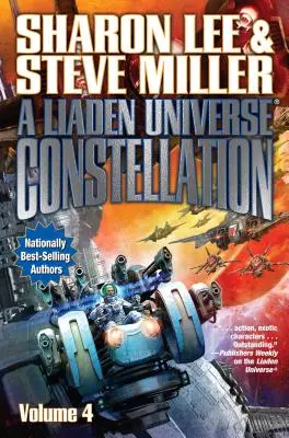 Súhvezdie Liadenského vesmíru IV - Liaden Universe Constellation IV