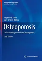 Osteoporóza: Patofyziológia a klinický manažment - Osteoporosis: Pathophysiology and Clinical Management