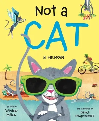 Nie je to mačka: memoáre - Not a Cat: A Memoir