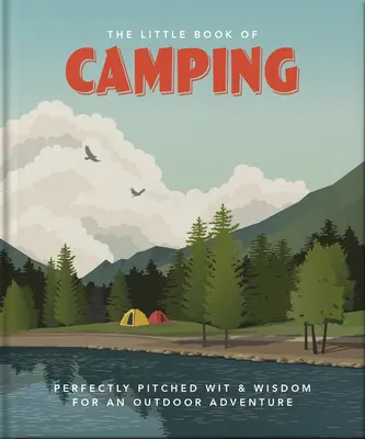 Malá kniha o kempovaní - The Little Book of Camping