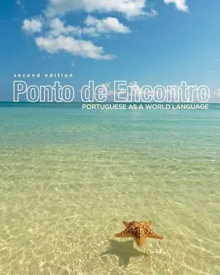 Ponto de Encontro: Portugalčina ako svetový jazyk - Ponto de Encontro: Portuguese as a World Language