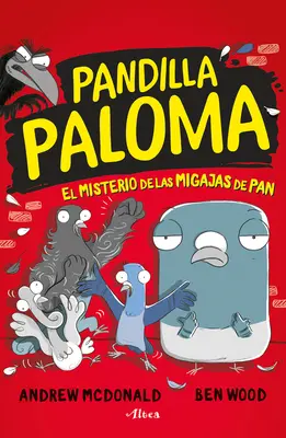 El Misterio de Las Migas de Pan / Skutočné holuby bojujú proti zločinu! - El Misterio de Las Migas de Pan / Real Pigeons Fight Crime!