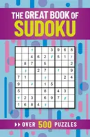 Veľká kniha sudoku - viac ako 500 hádaniek - Great Book of Sudoku - Over 500 Puzzles