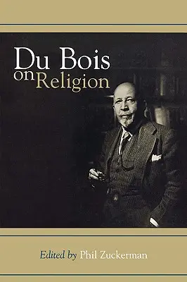 Du Bois o náboženstve - Du Bois on Religion