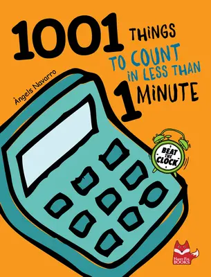 1001 zábavných vecí na počítanie: Vymysli a nájdi niečo, čo ti pomôže: Kniha s aktivitami na hľadanie a nachádzanie - 1001 Fun Things to Count: The Ultimate Seek-And-Find Activity Book