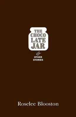 Sklenička na čokoládu a iné príbehy - The Chocolate Jar and Other Stories