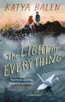Svetlo vo všetkom - Light in Everything