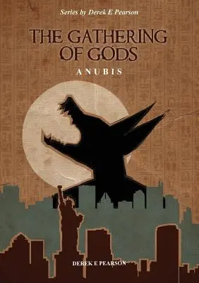 Zhromaždenie bohov: Anubis - The Gathering of Gods: Anubis