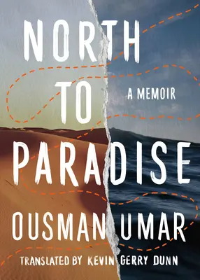 Na sever do raja: Memoáre - North to Paradise: A Memoir