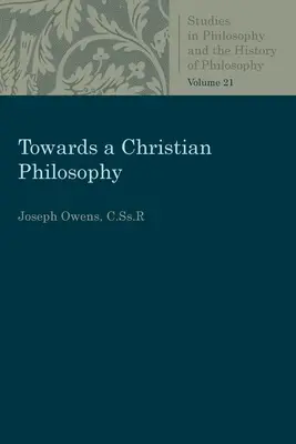 Ku kresťanskej filozofii - Towards a Christian Philosophy