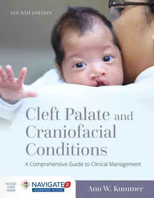 Rozštep podnebia a kraniofaciálne ochorenia: A Comprehensive Guide to Clinical Management: A Comprehensive Guide to Clinical Management: A Comprehensive Guide to Clinical Management: A Comprehensive Guide to Clinical Management: A Comprehensive Guide to Clinical Management - Cleft Palate and Craniofacial Conditions: A Comprehensive Guide to Clinical Management: A Comprehensive Guide to Clinical Management