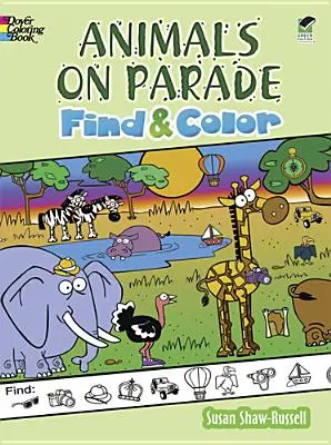 Zvieratá na prehliadke Hľadaj a vyfarbuj - Animals on Parade Find and Color