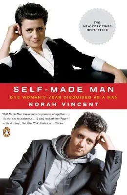 Self-Made Man: Rok jednej ženy prezlečenej za muža - Self-Made Man: One Woman's Year Disguised as a Man