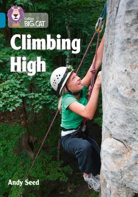 Šplhanie do výšky: Skupina 13/Topaz - Climbing High: Band 13/Topaz
