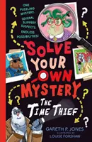 Vyriešte vlastnú záhadu: Zlodej času - Solve Your Own Mystery: The Time Thief