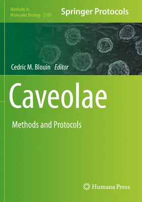 Caveolae: Metódy a protokoly - Caveolae: Methods and Protocols