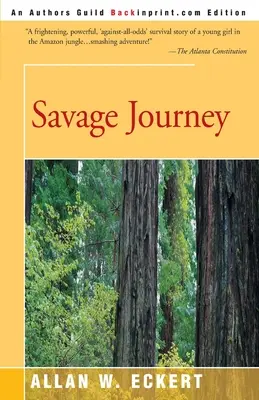 Divoká cesta - Savage Journey