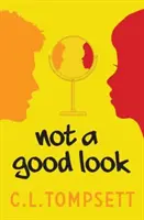 Nie je to dobrý pohľad - Not a Good Look