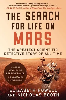 Hľadanie života na Marse: Najväčší vedecký detektívny príbeh všetkých čias - The Search for Life on Mars: The Greatest Scientific Detective Story of All Time