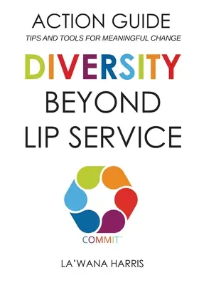 Akčná príručka: Rozmanitosť za hranicami ústneho prejavu (preklad) - Action Guide: Diversity Beyond Lip Service