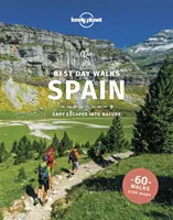 Lonely Planet Najlepšie jednodňové prechádzky Španielsko - Lonely Planet Best Day Walks Spain
