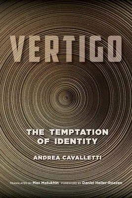 Vertigo: Pokušenie identity - Vertigo: The Temptation of Identity