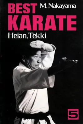 Najlepšie karate, zväzok 5: Heian, Tekki - Best Karate, Volume 5: Heian, Tekki