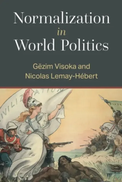 Normalizácia vo svetovej politike - Normalization in World Politics