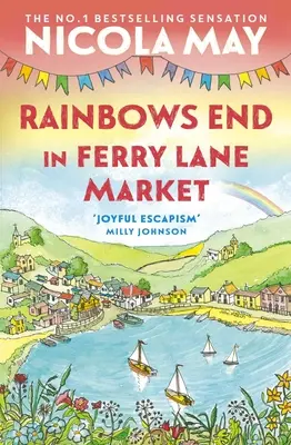 Rainbows End in Ferry Lane Market (Dúhový koniec na trhu Ferry Lane) - Rainbows End in Ferry Lane Market