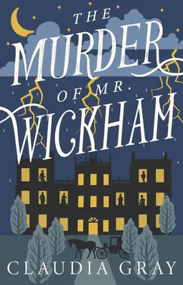 Vražda pána Wickhama - The Murder of Mr. Wickham