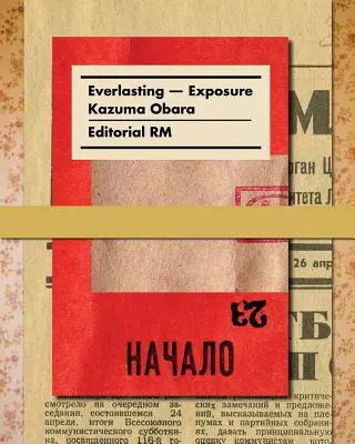 Kazuma Obara: Expozícia - Kazuma Obara: Exposure
