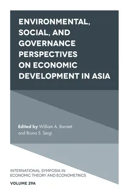 Environmentálne, sociálne a riadiace perspektívy hospodárskeho rozvoja v Ázii - Environmental, Social, and Governance Perspectives on Economic Development in Asia