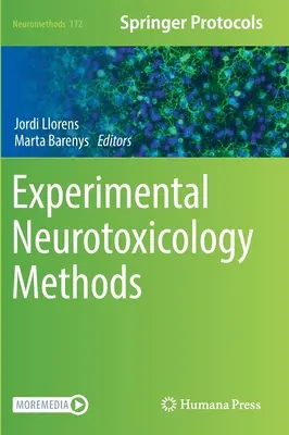 Metódy experimentálnej neurotoxikológie - Experimental Neurotoxicology Methods
