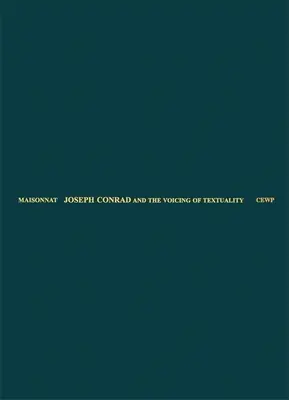 Joseph Conrad a vyjadrovanie textu - Joseph Conrad and the Voicing of Textuality