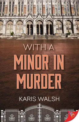 S malým záujmom o vraždu - With a Minor in Murder