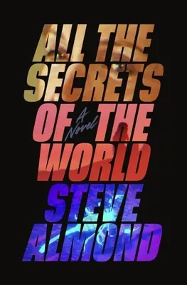 Všetky tajomstvá sveta - All the Secrets of the World