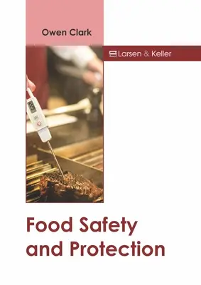 Bezpečnosť a ochrana potravín - Food Safety and Protection