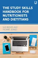 Príručka študijných zručností pre odborníkov na výživu a dietológov - Study Skills Handbook for Nutritionists and Dietitians