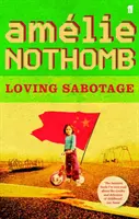 Láskavá sabotáž - Loving Sabotage
