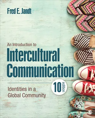 Úvod do medzikultúrnej komunikácie: Identity v globálnom spoločenstve - úvod do interkultúrnej komunikácie - An Introduction to Intercultural Communication: Identities in a Global Community