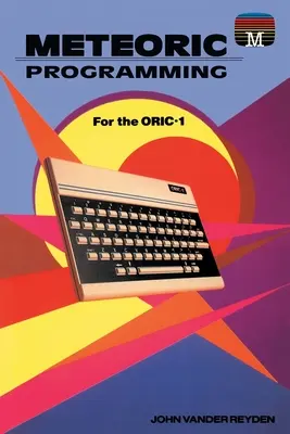 Meteorické programovanie pre Oric-1 - Meteoric programming for the Oric-1