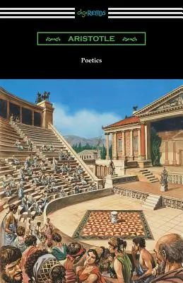 Poetika (preklad Ingram Bywater s predslovom Gilberta Murraya) - Poetics (Translated by Ingram Bywater with a Preface by Gilbert Murray)