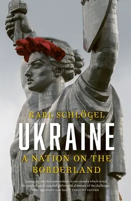 Ukrajina: Národ na pomedzí - Ukraine: A Nation on the Borderland