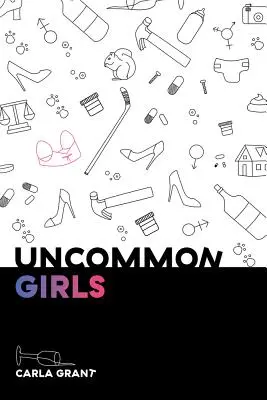 Neobyčajné dievčatá - Uncommon Girls