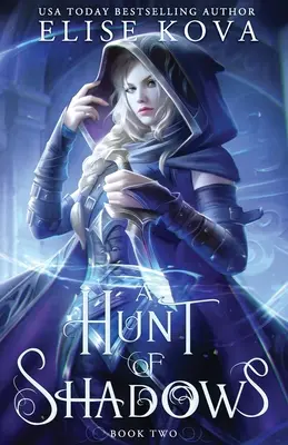 Honba za tieňmi - A Hunt of Shadows