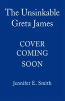 Nepotopiteľná Greta Jamesová - Unsinkable Greta James