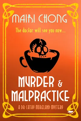 Vražda a nekalé praktiky - Murder & Malpractice