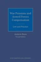 Vojnové dôchodky a odškodnenie ozbrojených síl: Právo a prax - War Pensions and Armed Forces Compensation: Law and Practice