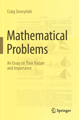 Matematické problémy: Esej o ich povahe a význame - Mathematical Problems: An Essay on Their Nature and Importance